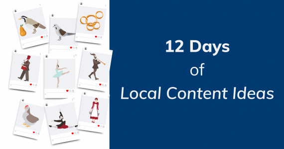 12 days of local content ideas