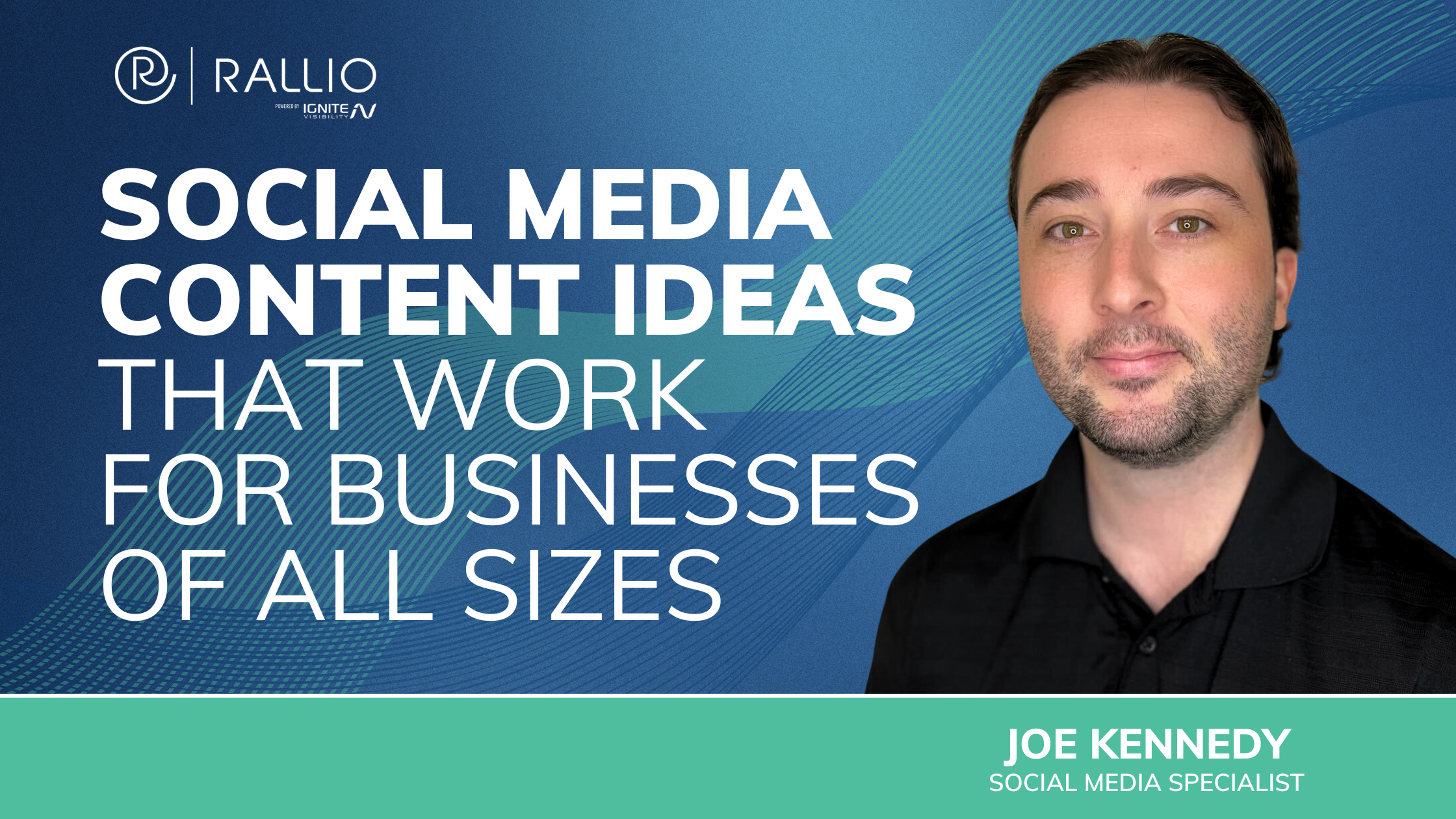 Social Media Content Ideas That Work for Businesses of All Sizes - header