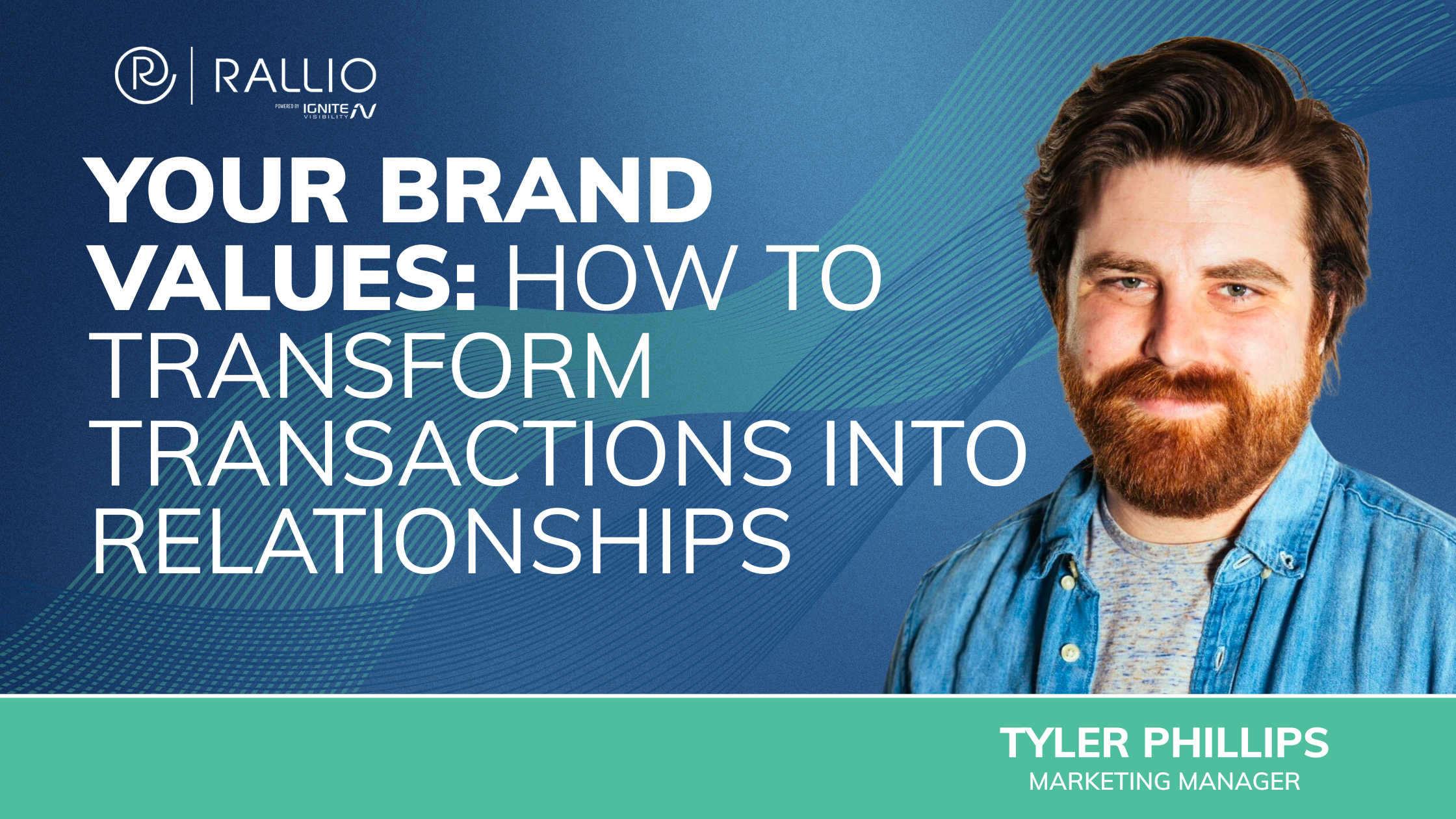 Your Brand Values How to Transform Transactions into Relationships - featured image