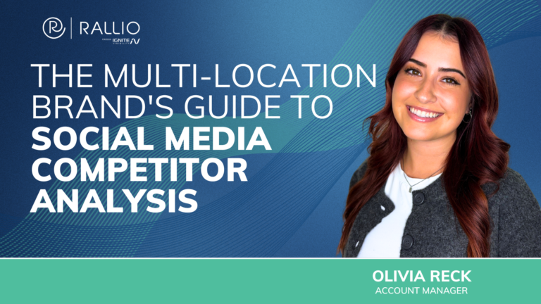The Multi-Location Brand’s Guide to Social Media Competitor Analysis